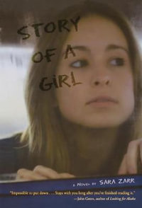 Story of a Girl - Sara Zarr