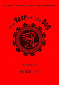 The Year Of The Dog : Pacy Lin Novel - Grace Lin