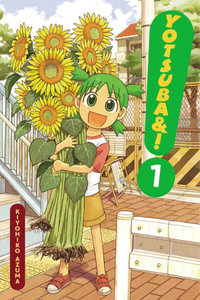 Yotsuba &!, Volume 1 : Yotsuba &! - Kiyohiko Azuma