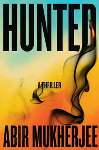 Hunted - Abir Mukherjee