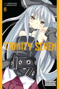 Trinity Seven : The Seven Magician : Vol. 8 - Kenji Nagaru Tanigawa, Gak