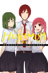 Horimiya, Vol. 3 : HORIMIYA GN - HERO