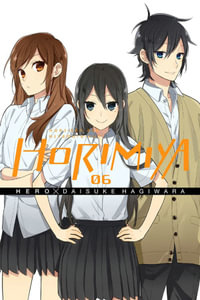 Horimiya, Vol. 6 : HORIMIYA GN - HERO