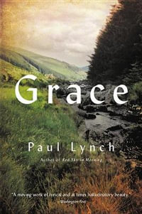 Grace - Paul Lynch