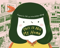 This Is Not My Home - Vivienne Chang