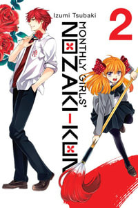 Monthly Girls' Nozaki-kun, Vol. 2 : MONTHLY GIRLS NOZAKI KUN GN - Izumi Tsubaki