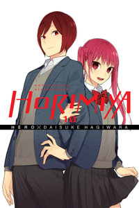 Horimiya, Vol. 10 : HORIMIYA GN - HERO