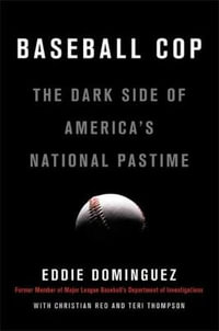 Baseball Cop - Eddie Dominguez