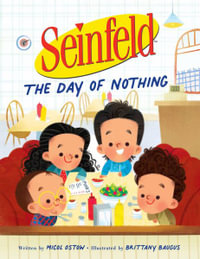 Seinfeld : The Day of Nothing - Micol Ostow