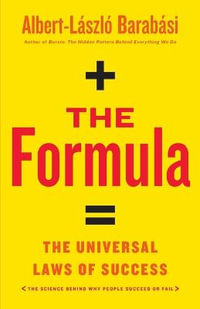 The Formula : The Universal Laws of Success - Albert-Laszlo Barabasi