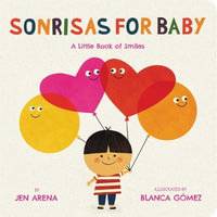 Sonrisas for Baby : A Little Book of Smiles (Bilingual edition) - Jen Arena