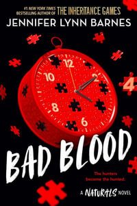 Bad Blood : Naturals - Jennifer Lynn Barnes