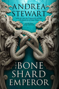 The Bone Shard Emperor : Drowning Empire - Andrea Stewart