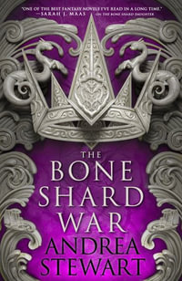 The Bone Shard War : Drowning Empire - Andrea Stewart