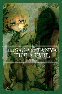 The Saga of Tanya the Evil, Vol. 5 (light novel) : SAGA OF TANYA EVIL LIGHT NOVEL SC - Carlo Zen