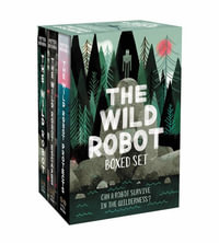 The Wild Robot Boxed Set : Wild Robot - Peter Brown