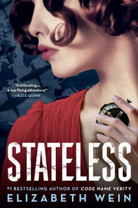 Stateless - Elizabeth Wein