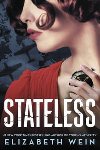 Stateless - Elizabeth Wein