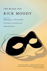 The Black Veil - Rick Moody