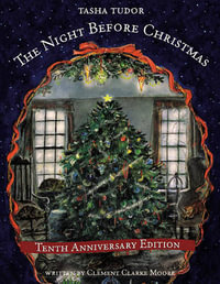 The Night Before Christmas - Clement Clarke Moore