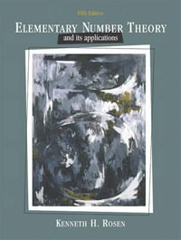 Elementary Number Theory : United States Edition - Kenneth H. Rosen