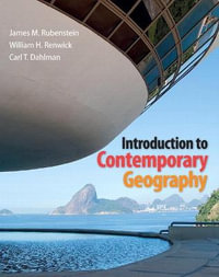 Introduction to Contemporary Geography - James Rubenstein