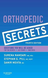 Orthopedic Secrets : 4th Edition - Samir Mehta