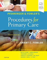 Pfenninger and Fowler's Procedures for Primary Care - Fowler