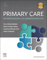 Primary Care : 6th Edition - A Collaborative Practice - Terry Mahan Buttaro