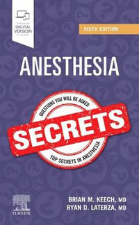 Duke's Anesthesia Secrets : 6th edition - Brian M. Keech