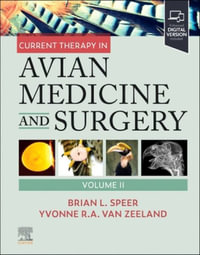 Current Therapy in Avian Medicine and Surgery - Speer