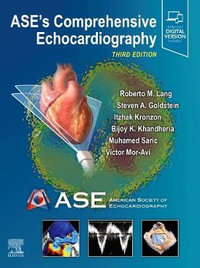 ASE's Comprehensive Echocardiography : 3rd edition - ASE (American Society of Echocardiography)