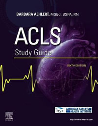 ACLS Study Guide : 6th edition - Barbara Aehlert