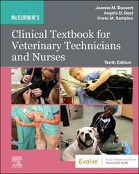 McCurnin's Clinical Textbook for Veterinary Technicians and Nurses : 10th Edition - Joanna M. Bassert