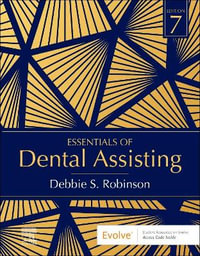 Essentials of Dental Assisting - Robinson