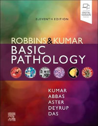 Robbins & Kumar Basic Pathology : 11th Edition - Kumar