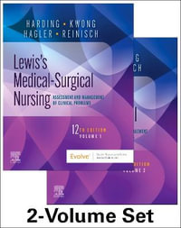 Lewis's Medical-Surgical Nursing - 2-Volume Set : Assessment and Management of Clinical Problems - Mariann M. Harding