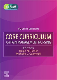 Core Curriculum for Pain Management Nursing - ASPMN