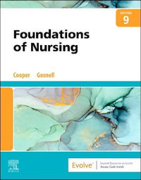 Foundations of Nursing : Foundations of Nursing - Kelly  Gosnell