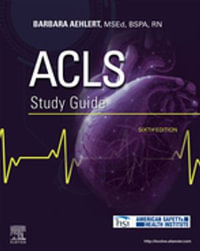 ACLS Study Guide : 6th edition - Barbara Aehlert