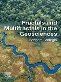 Fractals and Multifractals in the Geosciences - Behnam Sadeghi