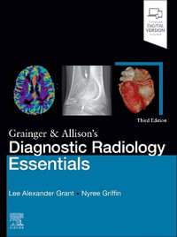 Grainger & Allison's Diagnostic Radiology Essentials - Grant