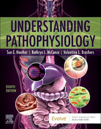 Understanding Pathophysiology - Sue E. Huether