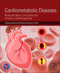 Cardiometabolic Diseases : Molecular Basis, Early Detection of Risks, and Management - Gundu H. R. Rao