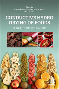 Conductive Hydro Drying of Foods : Principles and applications - Anandharamakrishnan