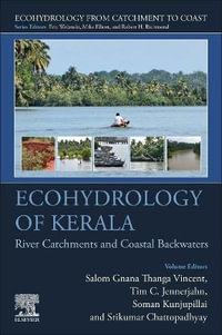 Ecohydrology of Kerala : River Catchments and Coastal Backwaters - Salom Gnana Thanga Vincent