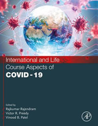 International and Life Course Aspects of COVID-19