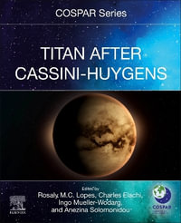 Titan After Cassini-Huygens : COSPAR Series - Lopes