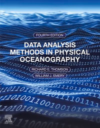Data Analysis Methods in Physical Oceanography : Fourth Edition - Richard E. Thomson