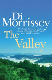 The Valley - Di Morrissey